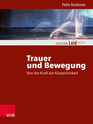 cover image of Trauer und Bewegung